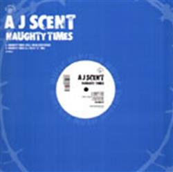 Download AJScent - Naughty Times