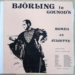 Download Jussi Björling, Charles Gounod - Björling In Gounods Rome Et Juliette 1947