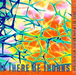 Download If There Be Thorns - Less Is More You Avant Guarde Sonofabitch