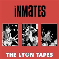 Download The Inmates - The Lyon Tapes