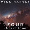 descargar álbum Mick Harvey - Four Acts Of Love