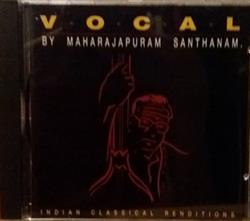 Download Maharajapuram Santhanam - Vocal