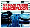 baixar álbum Various - Maxi Tubes Dancefloor