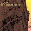 ouvir online Clark - Ted Bibio Remix