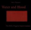 baixar álbum John Rapson - Water And Blood The Billy Higgins Improvisations