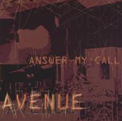 Download Avenue - Answer My Call