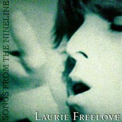 Download Laurie Freelove - Songs From The Nineline