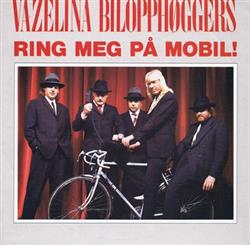 Download Vazelina Bilopphøggers - Ring Meg På Mobil