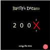 ouvir online Barfly's Dreams - Using The Time