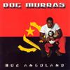 descargar álbum Dog Murras - Bué Angolano