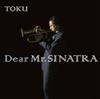 last ned album TOKU - Dear MrSinatra