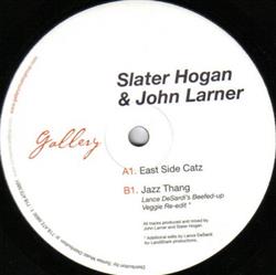 Download Slater Hogan & John Larner - East Side Catz