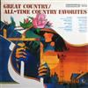 lataa albumi Various - Great CountryAll Time Country Favorites