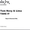 télécharger l'album Tom Novy & Lima - Take It Haji Emanuel Remix