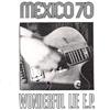 lytte på nettet Mexico 70 - Wonderful Lie