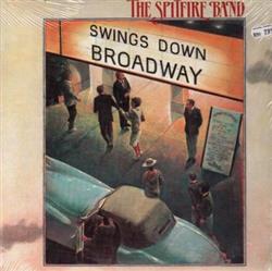 Download The Spitfire Band - Swings Down Broadway