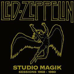 Download Led Zeppelin - Studio Magik Sessions 1968 1980