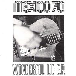 Download Mexico 70 - Wonderful Lie