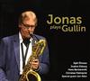 descargar álbum Bertil Jonas Jonasson - Jonas Plays Gullin