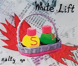 Download White Lift - Salty EP