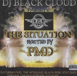 Download R&R - DJ Black Cloud Presents RR The Situation Hosted By Pmd