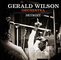 Download Gerald Wilson Orchestra - Detroit