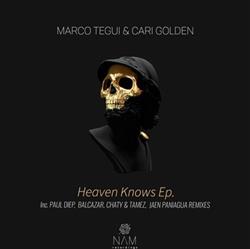 Download Marco Tegui & Cari Golden - Heaven Knows