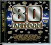 écouter en ligne Various - 80 Meteore