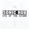 télécharger l'album Sonic Hub - Eye Of The Storm