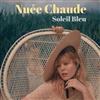 télécharger l'album Soleil Bleu - Nuée Chaude