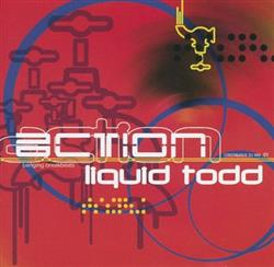 Download Liquid Todd - Action