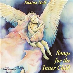 Download Shaina Noll - Songs For The Inner Child