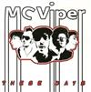 escuchar en línea MC Viper - These Days