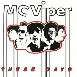 Download MC Viper - These Days