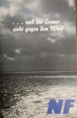 Download NF - Und Die Sonne Zieht Gegen Den Wind