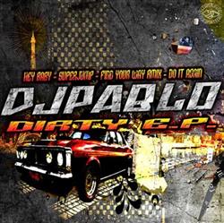 Download DJ Pablo - Dirty