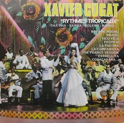 Download Xavier Cugat And His Orchestra - Rythmes Tropicaux