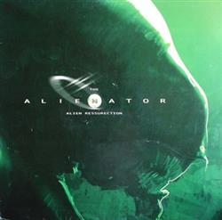 Download The Alienator - Alien Ressurection