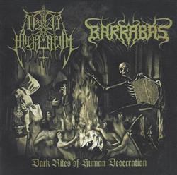 Download Ignis Haereticum Barrabás - Dark Rites Of Human Desecration