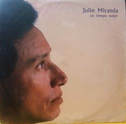 Download Julio Miranda - Un Tiempo Mejor