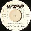 HarYou Percussion Group - Welcome To The Party Feed Me Good