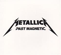 Download Metallica - Past Magnetic