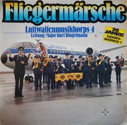 Download Luftwaffenmusikkorps 4 - Fliegermärsche