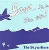 lataa albumi The Skywriters - Love Is In The Air