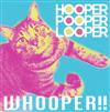 écouter en ligne Hooper Pooper Looper - Whooper