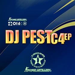 Download DJ Pest - C4 EP