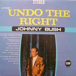 Download Johnny Bush - Undo The Right