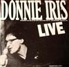 lataa albumi Donnie Iris - Live