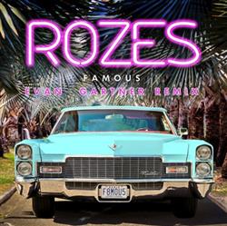 Download Rozes - Famous Evan Gartner Remix