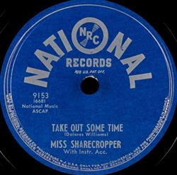 Download Miss Sharecropper - Take Out Some Time I Want To Rock